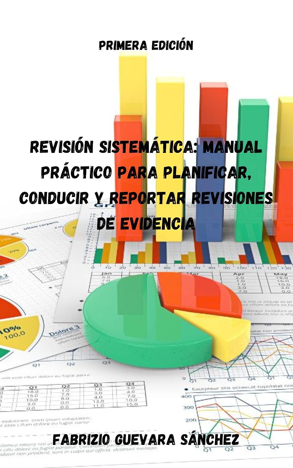 ler totalmente Revisión Sistemática: Manual Práctico para Planificar, Conducir y Reportar Revisiones de Evidencia (Spanish Edition)