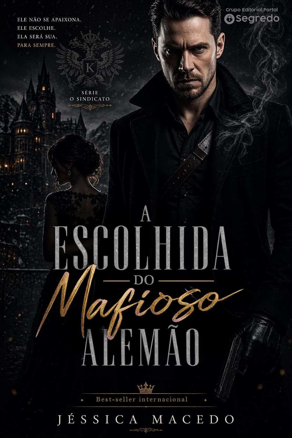 capítulo por capítulo baixar A escolhida do mafioso alemão (O sindicato Livro 1)