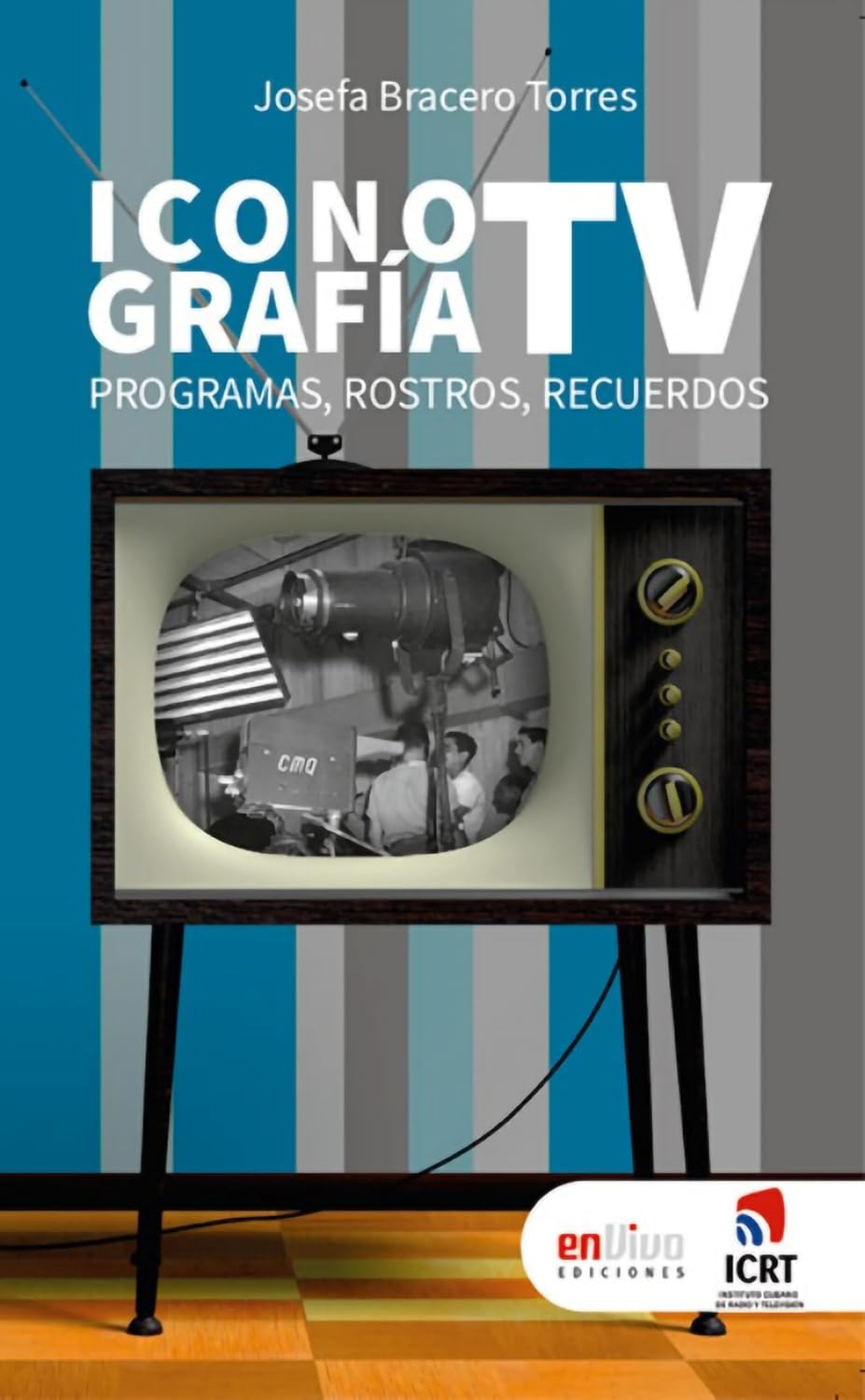Iconografía TV. Programas, rostros, recuerdos (Spanish Edition) baixar o livro de graça