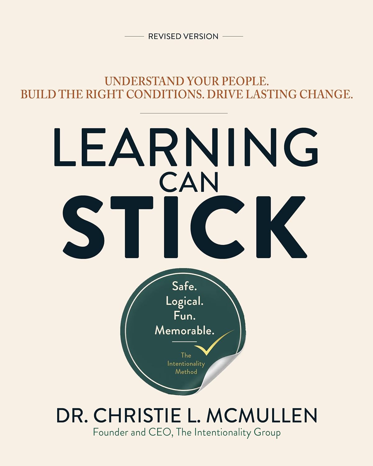 Learning Can Stick: Understand Your People. Build the Right Conditions. Drive Lasting Change. (English Edition) baixar livro de graça
