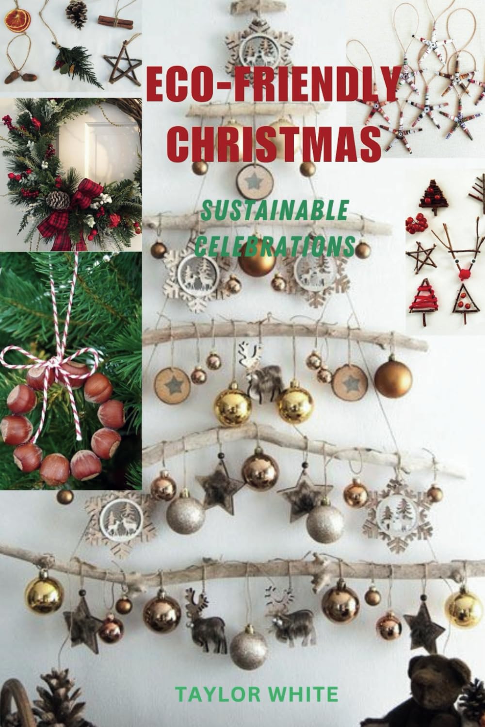 ler totalmente Eco-Friendly Christmas: Sustainable Celebrations