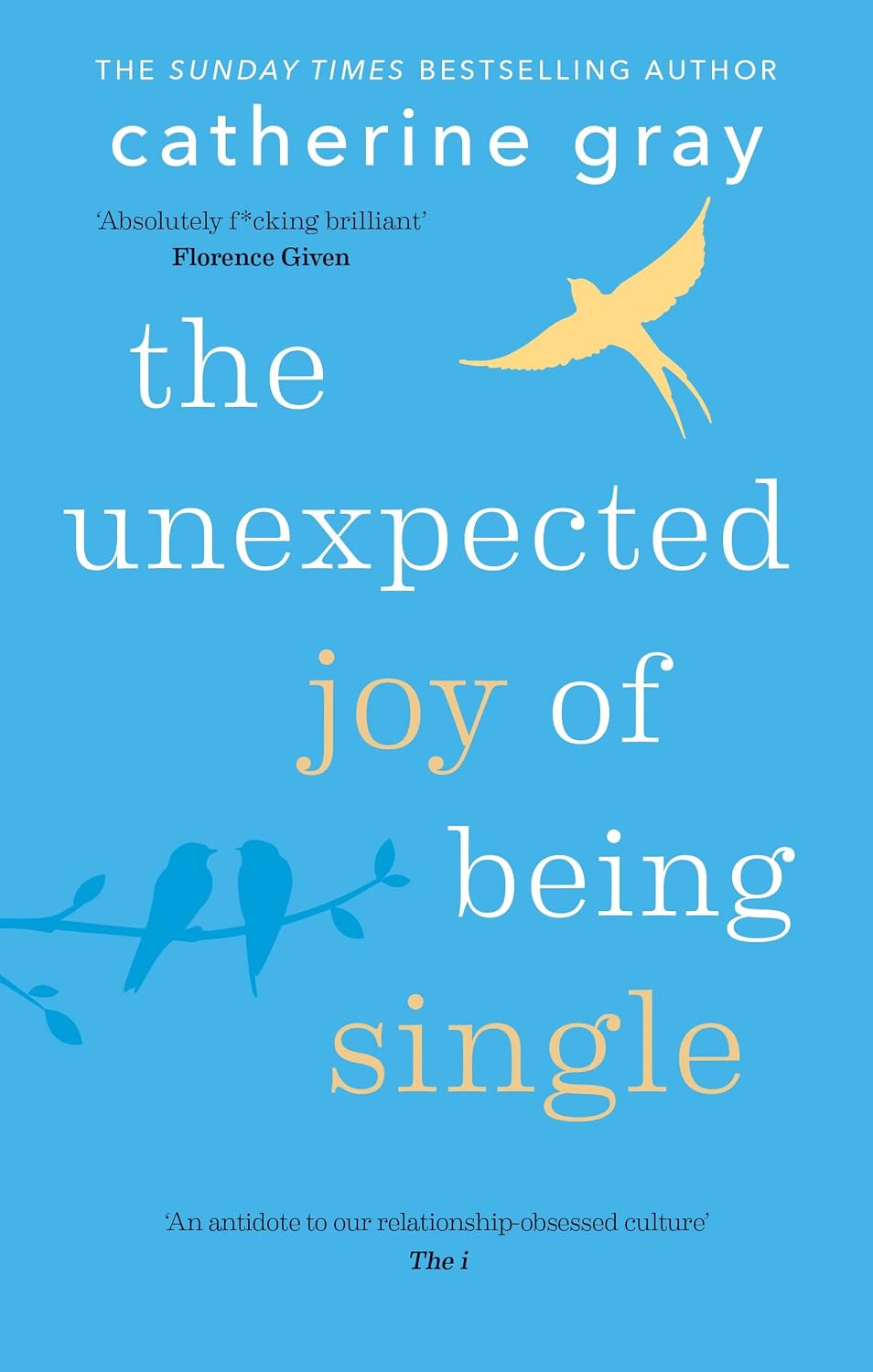 ler totalmente The Unexpected Joy of Being Single (English Edition)