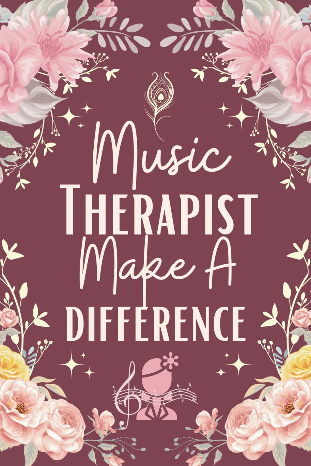 capítulo por capítulo baixar Music Therapist Make A Difference Notebook (6 x 9 Inches): Blank Lined Paper Journal With Modern Floral Cover - A Perfect Appreciation Gift for Both Men and Women