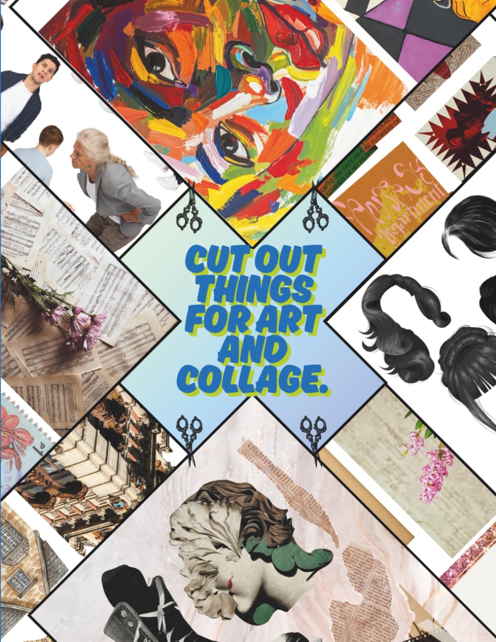 ler totalmente Cut Out Things for Art and Collages: Cut Out This Book and Create Your Own Artistic Identity. (Creative Projects)