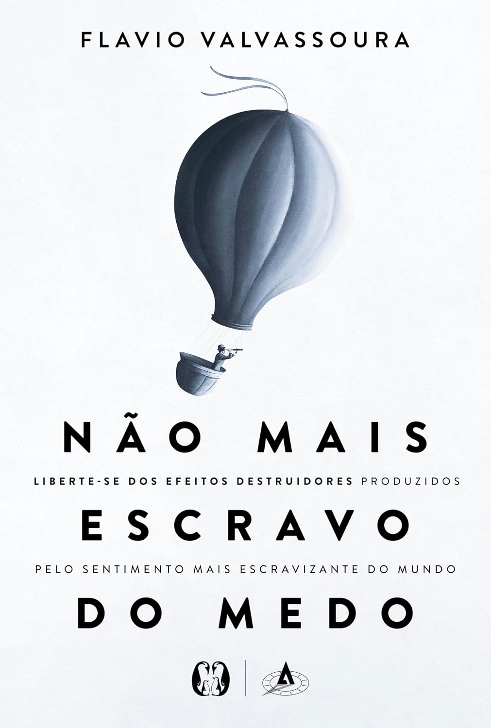 Não Mais Escravo do Medo: Liberte-se dos efeitos destruidores produzidos pelo sentimento mais escravizante do mundo baixar o livro de graça