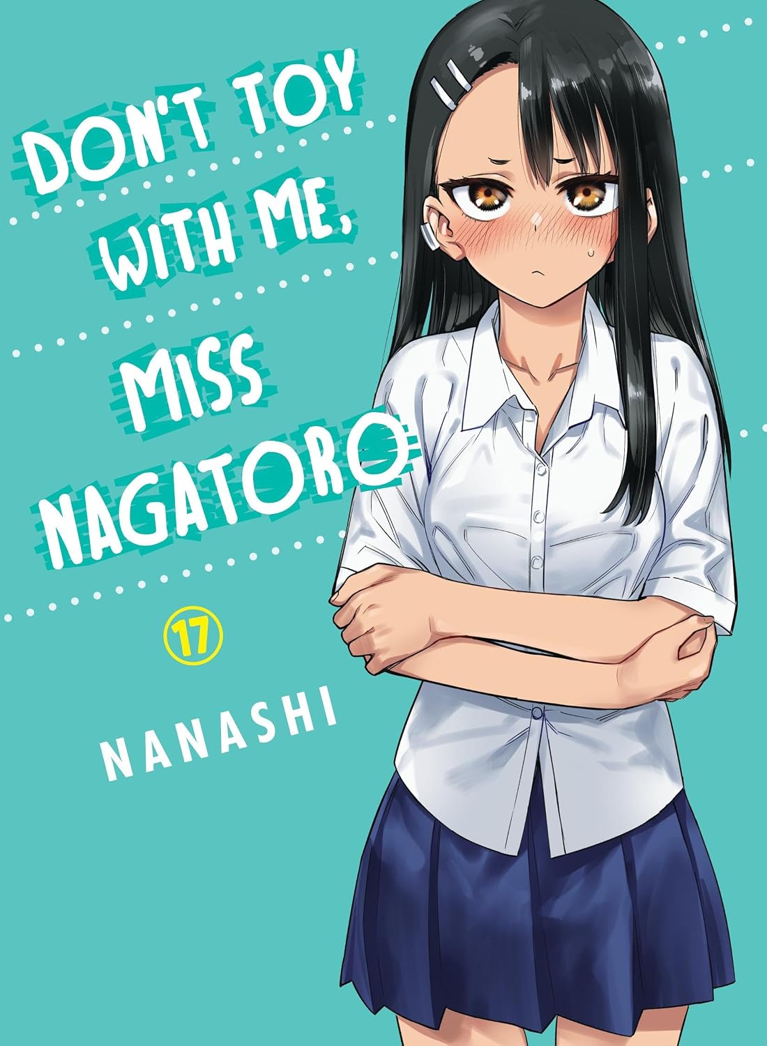 ler totalmente Don't Toy With Me, Miss Nagatoro Vol. 17 (English Edition)