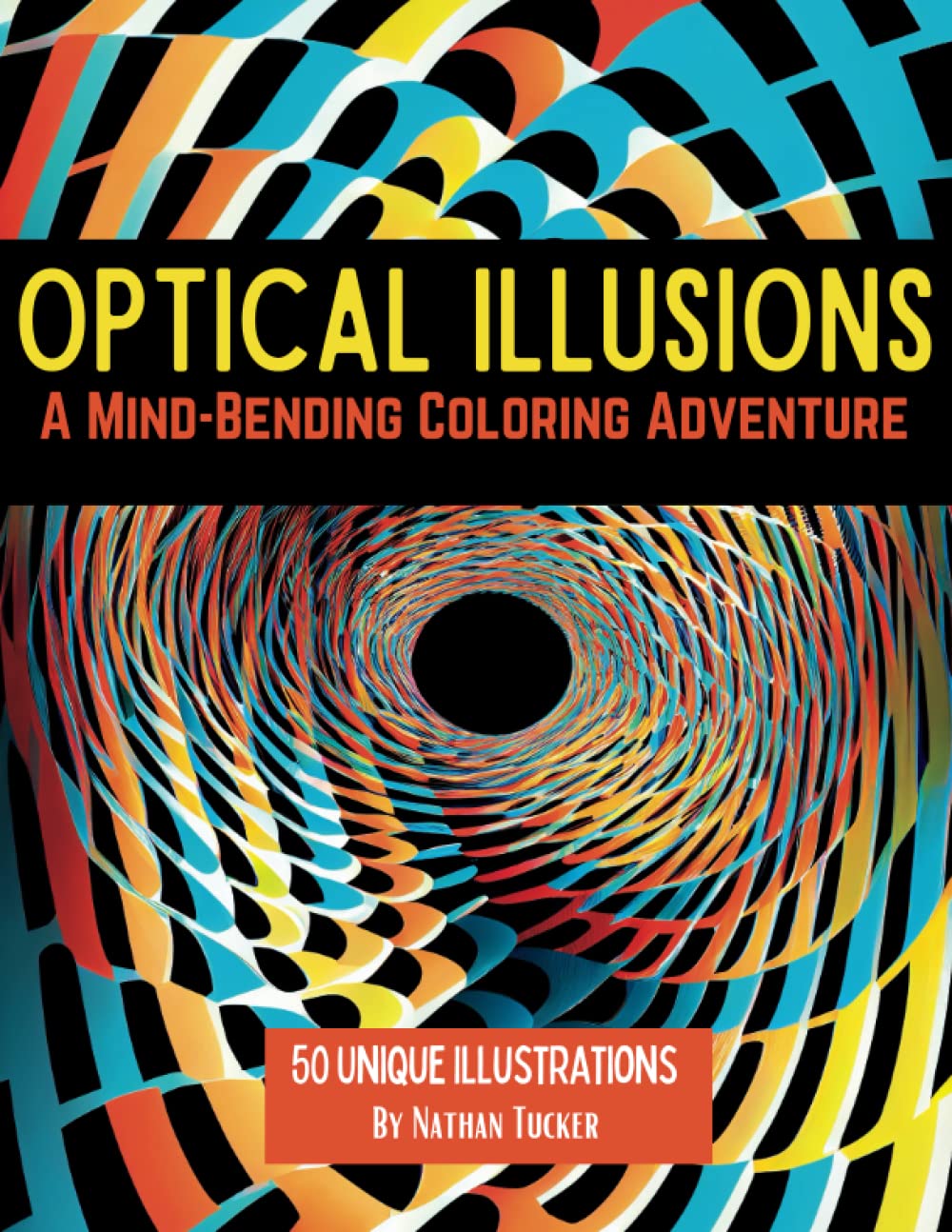 Optical Illusions: A Mind-Bending Coloring Adventure baixar livro de graça