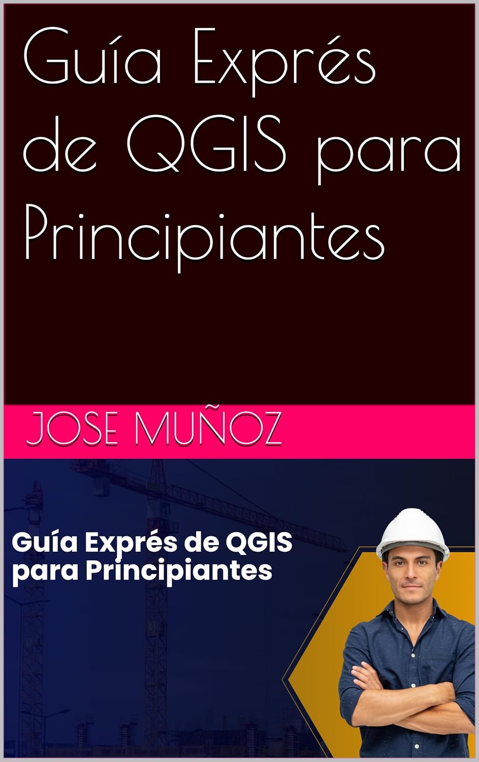 ler totalmente Guía Exprés de QGIS para Principiantes (Spanish Edition)