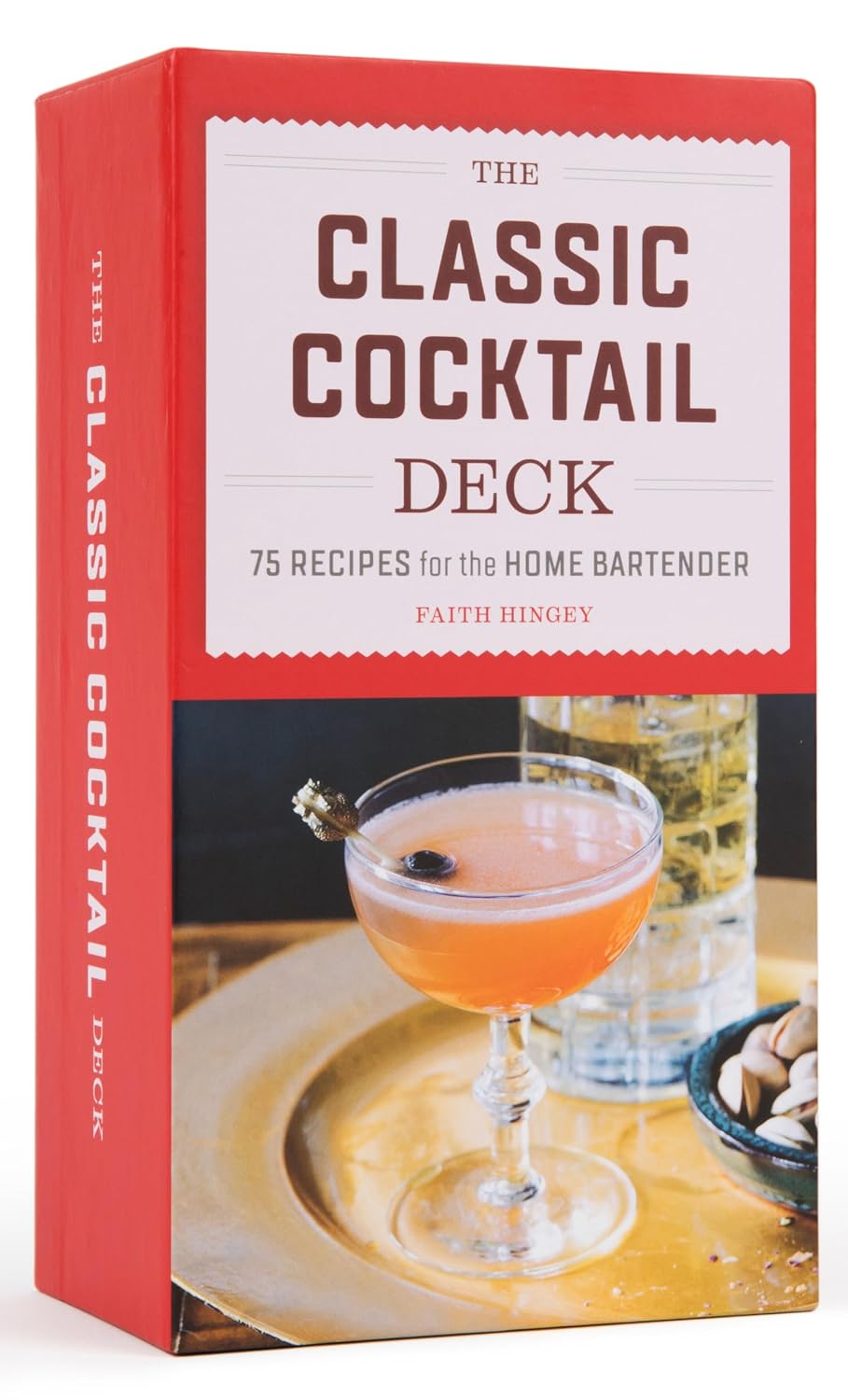 The Classic Cocktail Deck: 75 Recipes for the Home Bartender baixar o livro de graça