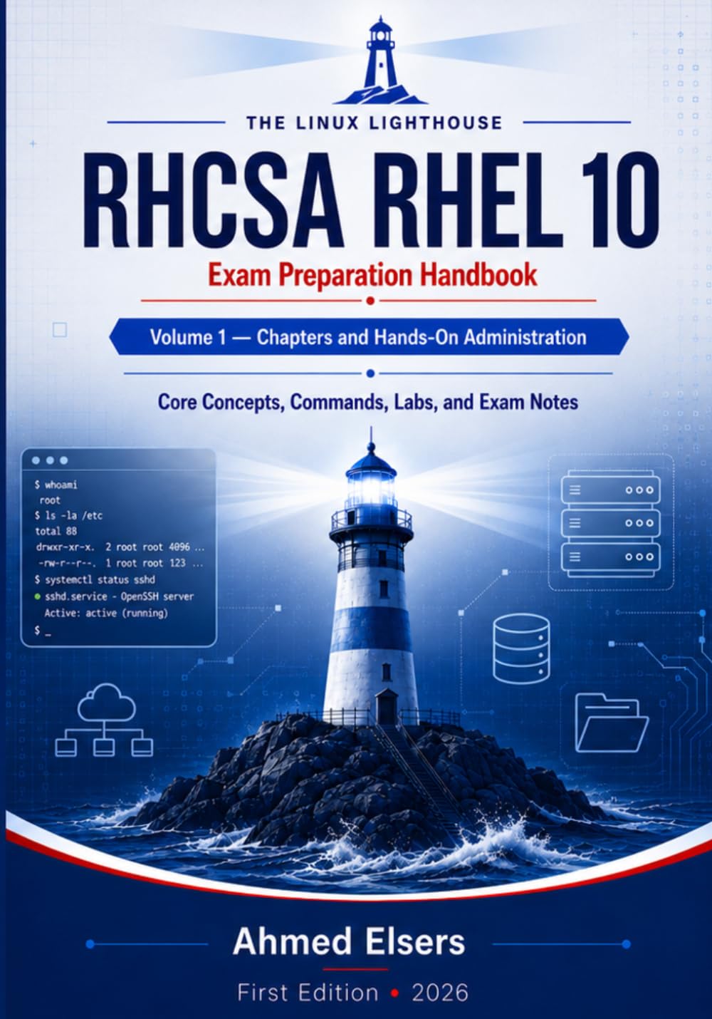 capítulo por capítulo baixar RHCSA RHEL 10 Exam Preparation Handbook: Volume 1 — Chapters and Hands-On Administration (The Linux Lighthouse RHCSA RHEL 10 Exam Preparation Series)