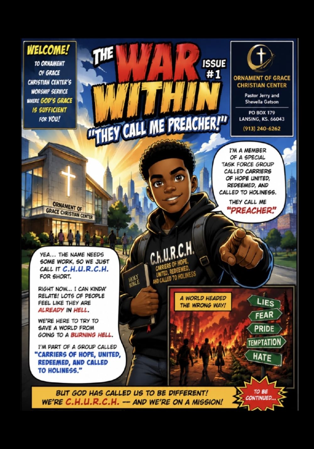 THE WAR WITHIN - Issue #1: “They Call Me Preacher” (ORNAMENT OF GRACE CHRISTIAN GROWTH INSTITUTE CURRICULUM)