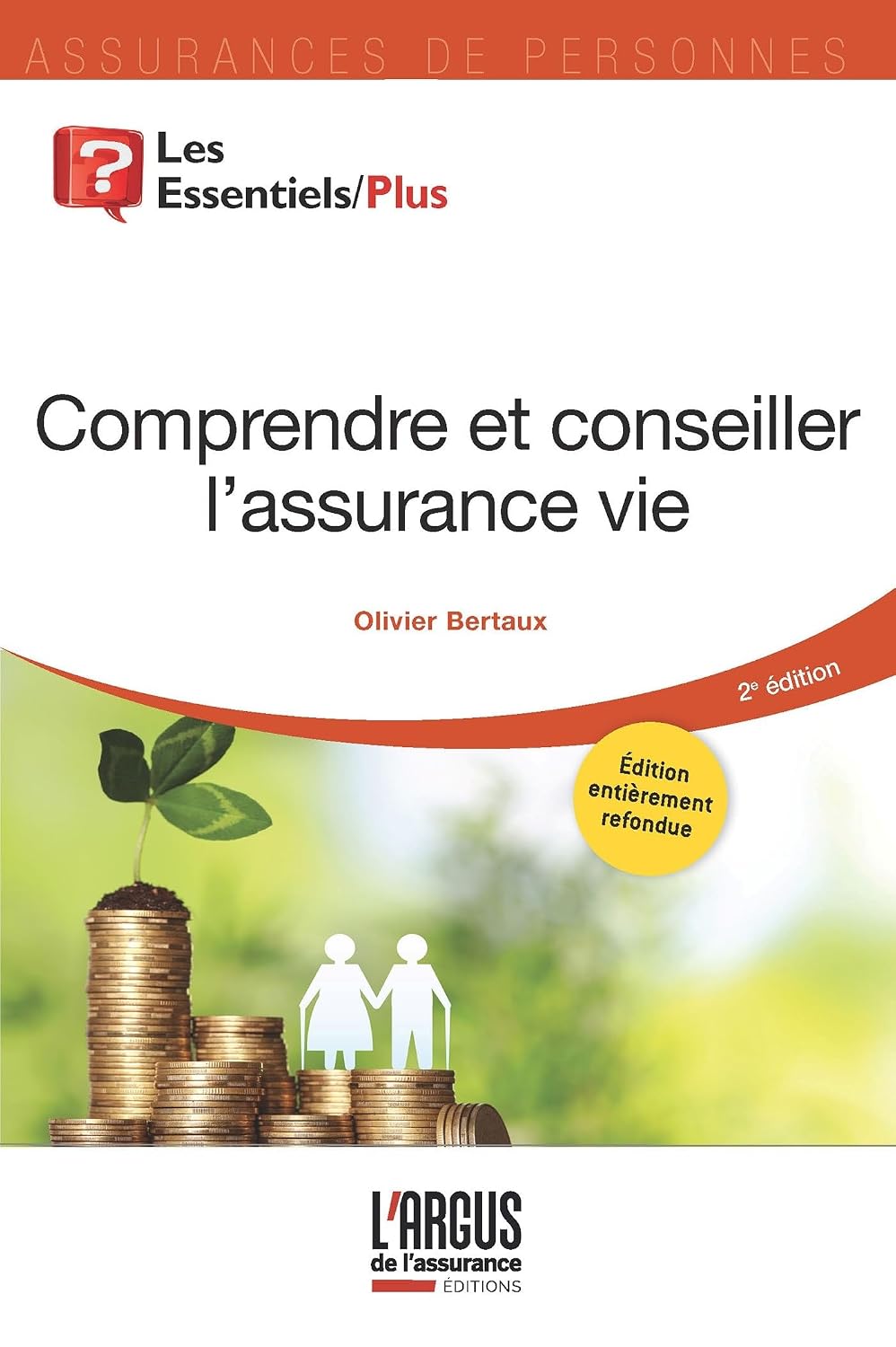 Comprendre et conseiller l'assurance vie (French Edition)