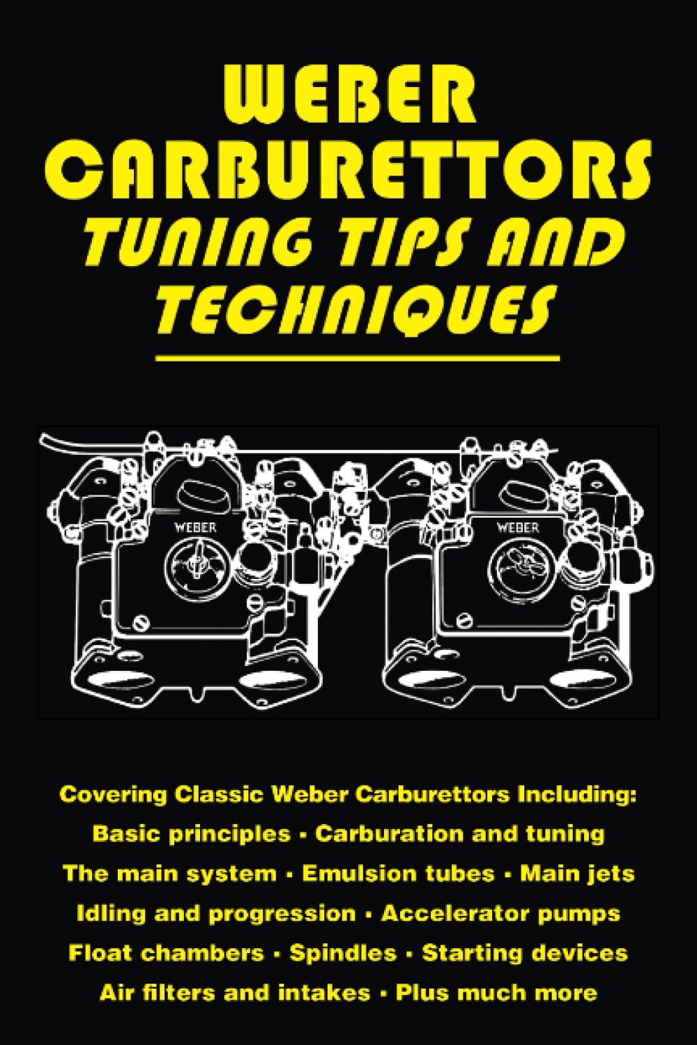 Weber Carburettors Tuning Tips and Techniques baixar o livro de graça