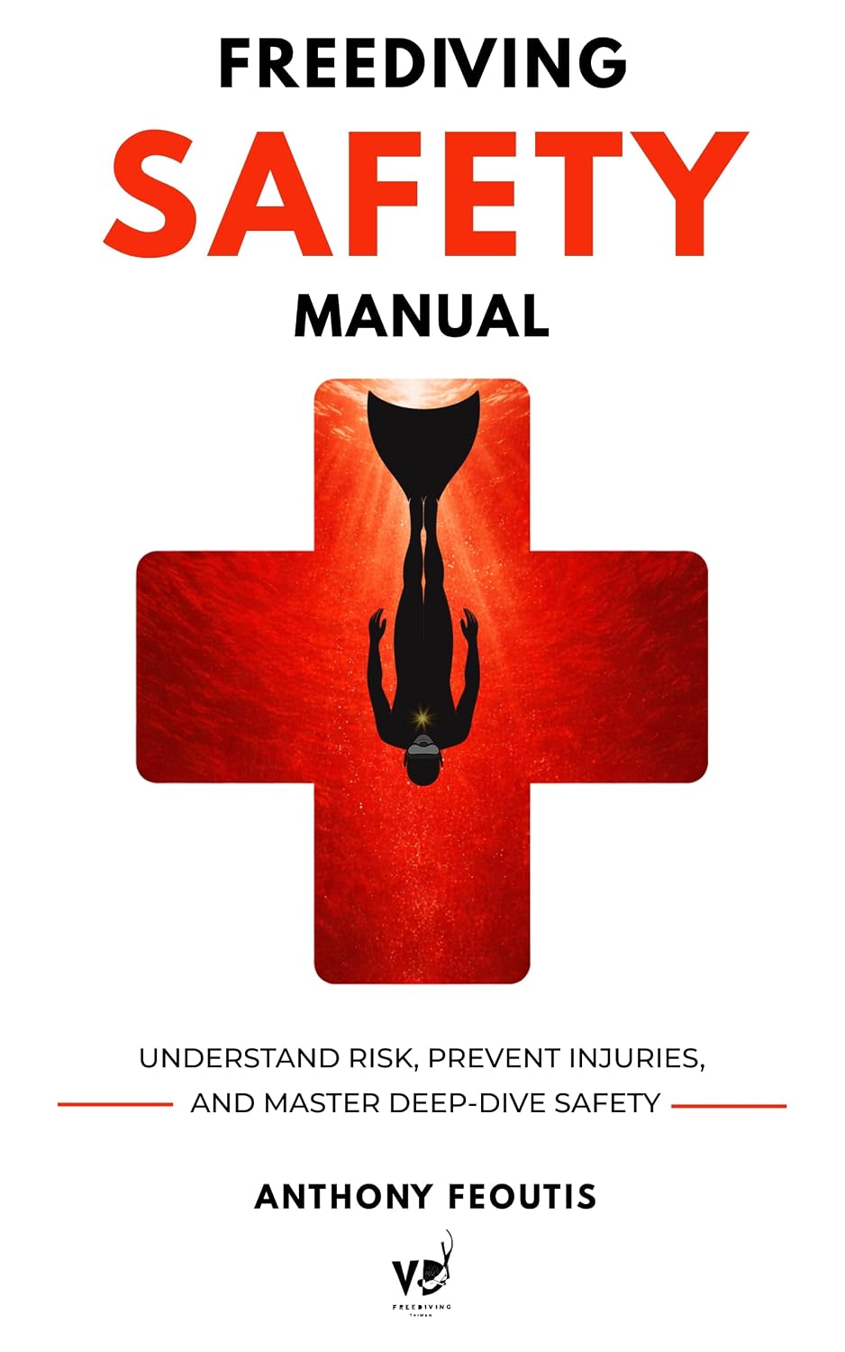 capítulo por capítulo baixar Safety Manual for Freediving: Understand Risk, Prevent Injuries, and Master Deep-Dive Safety (The Depth Collector: One Freediving Training Pillar at a Time) (English Edition)