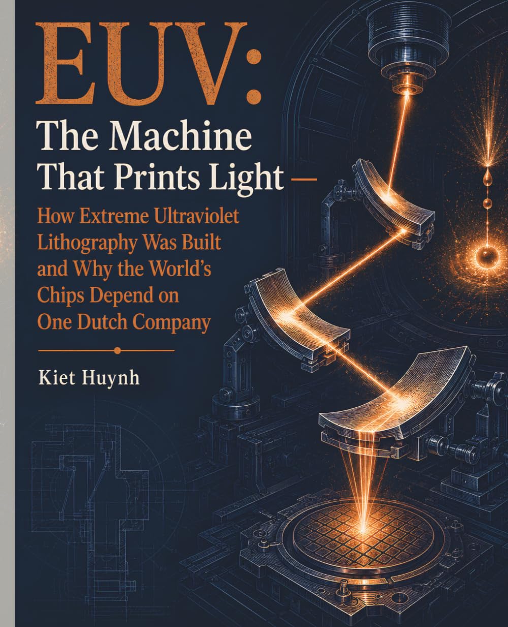 capítulo por capítulo baixar Euv: The Machine That Prints Light: How Extreme Ultraviolet Lithography Was Built and Why the World's Chips Depend on One Dutch Company