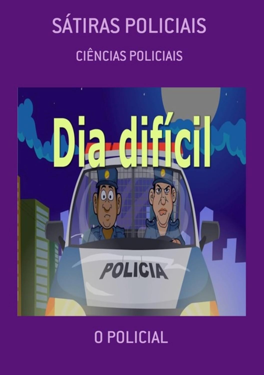 capítulo por capítulo baixar Sátiras Policiais