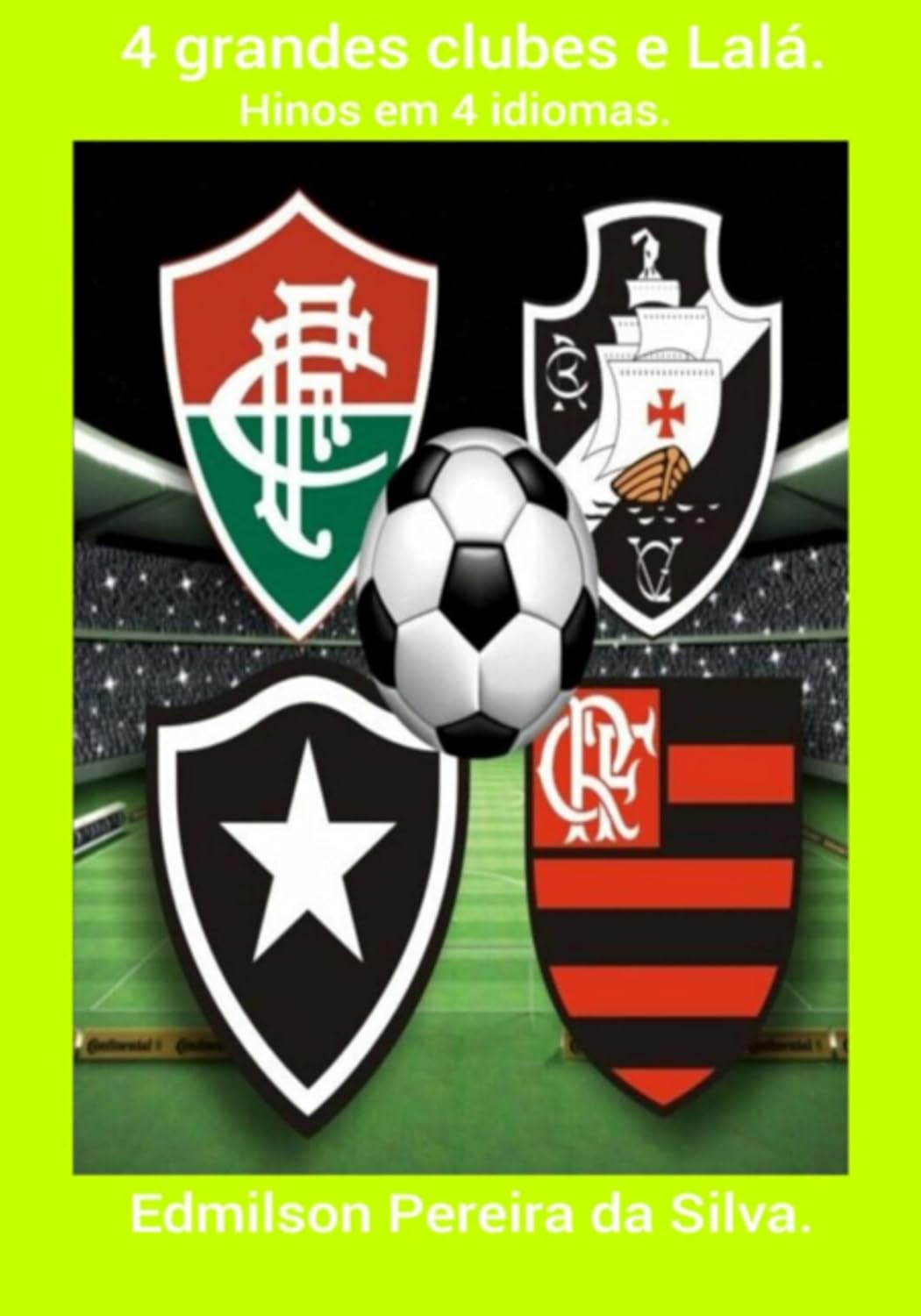 4 Grandes Clubes E Lalá. baixar livro de graça