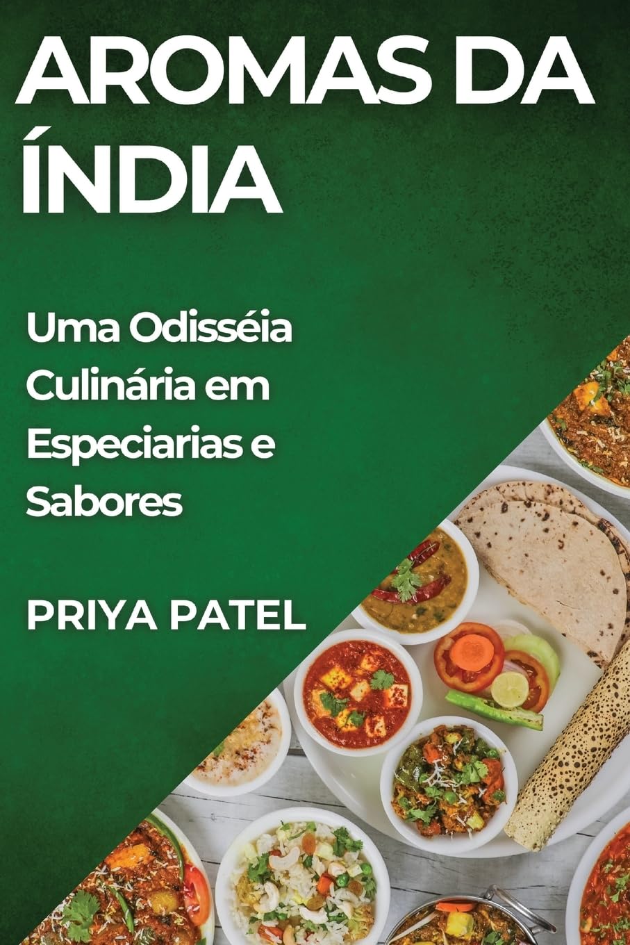 ler totalmente Aromas da Índia: Uma Odisséia Culinária em Especiarias e Sabores