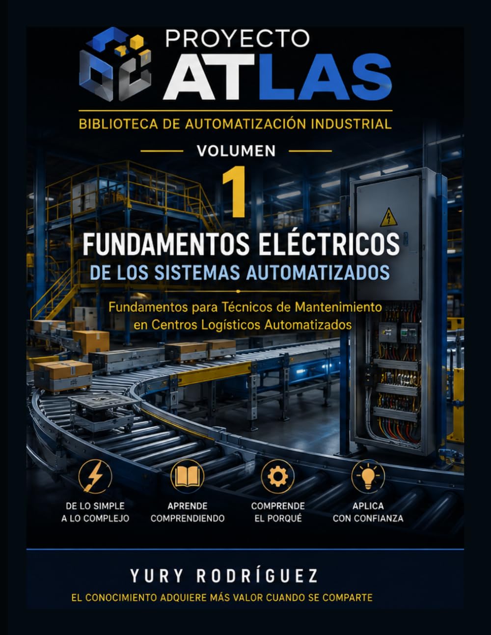 PROYECTO ATLAS: Fundamentos eléctricos de los sistemas automatizados (Spanish Edition) baixar o livro de graça