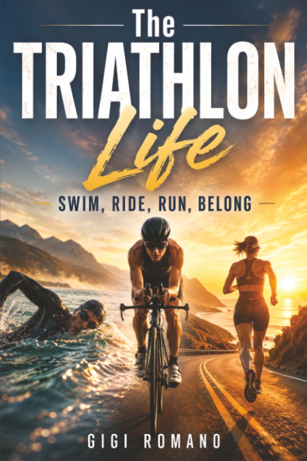 capítulo por capítulo baixar The Triathlon Life: Swim, Ride, Run, Belong