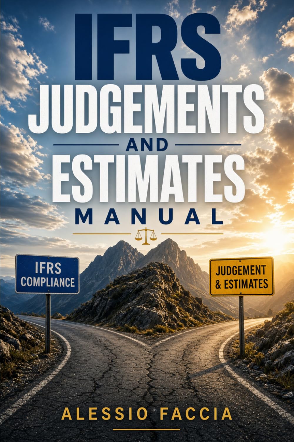 ler totalmente IFRS Judgements and Estimates Manual: Materiality, Going Concern, Impairment Triggers, Provisions, and Sensitivity Disclosures