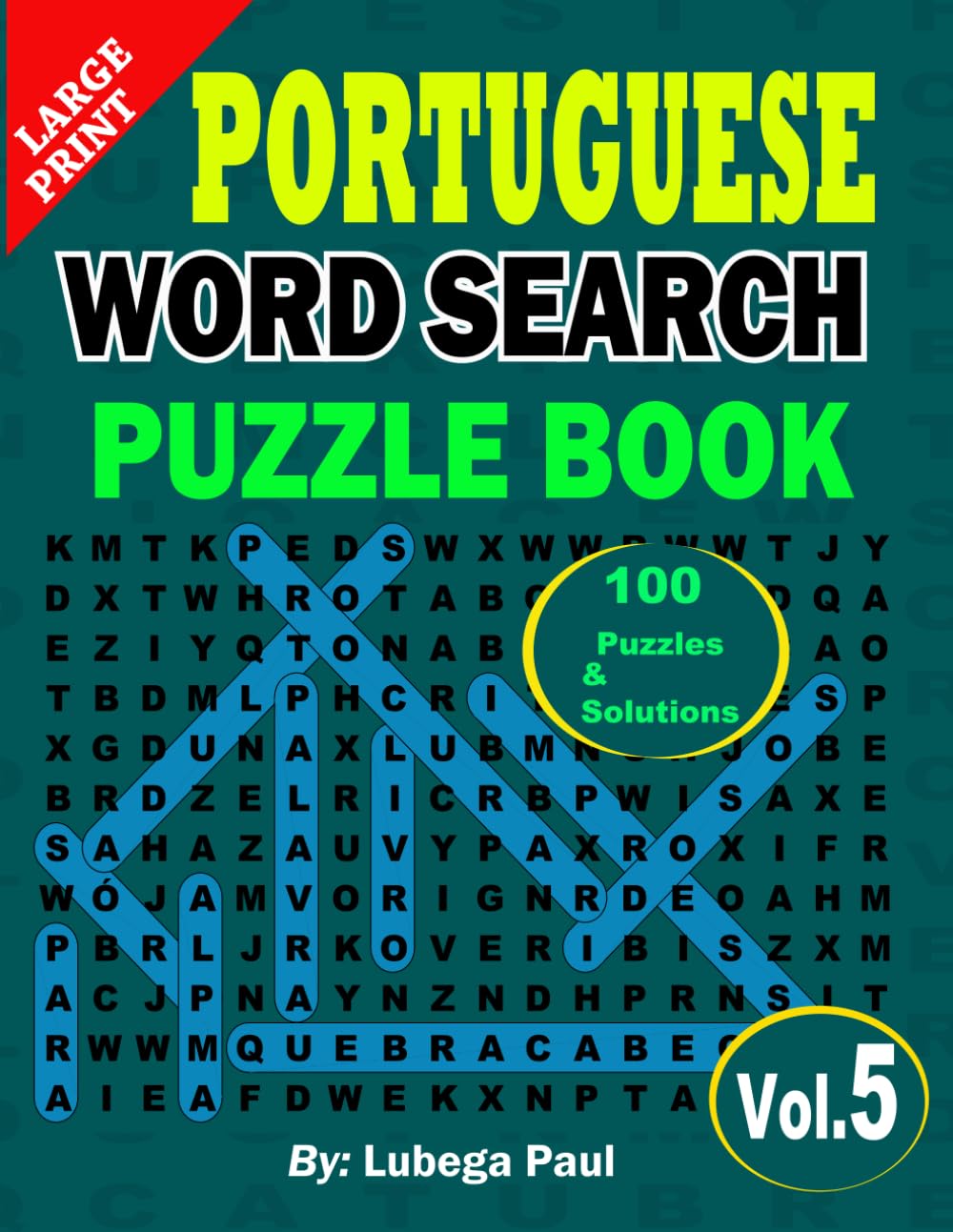 ler totalmente LARGE PRINT PORTUGUESE WORD SEARCH PUZZLE BOOK VOLUME 5: 100 quebra-cabeças estimulantes do cérebro para adultos com horas de entretenimento sem fim (edição em português). (Portuguese Edition)