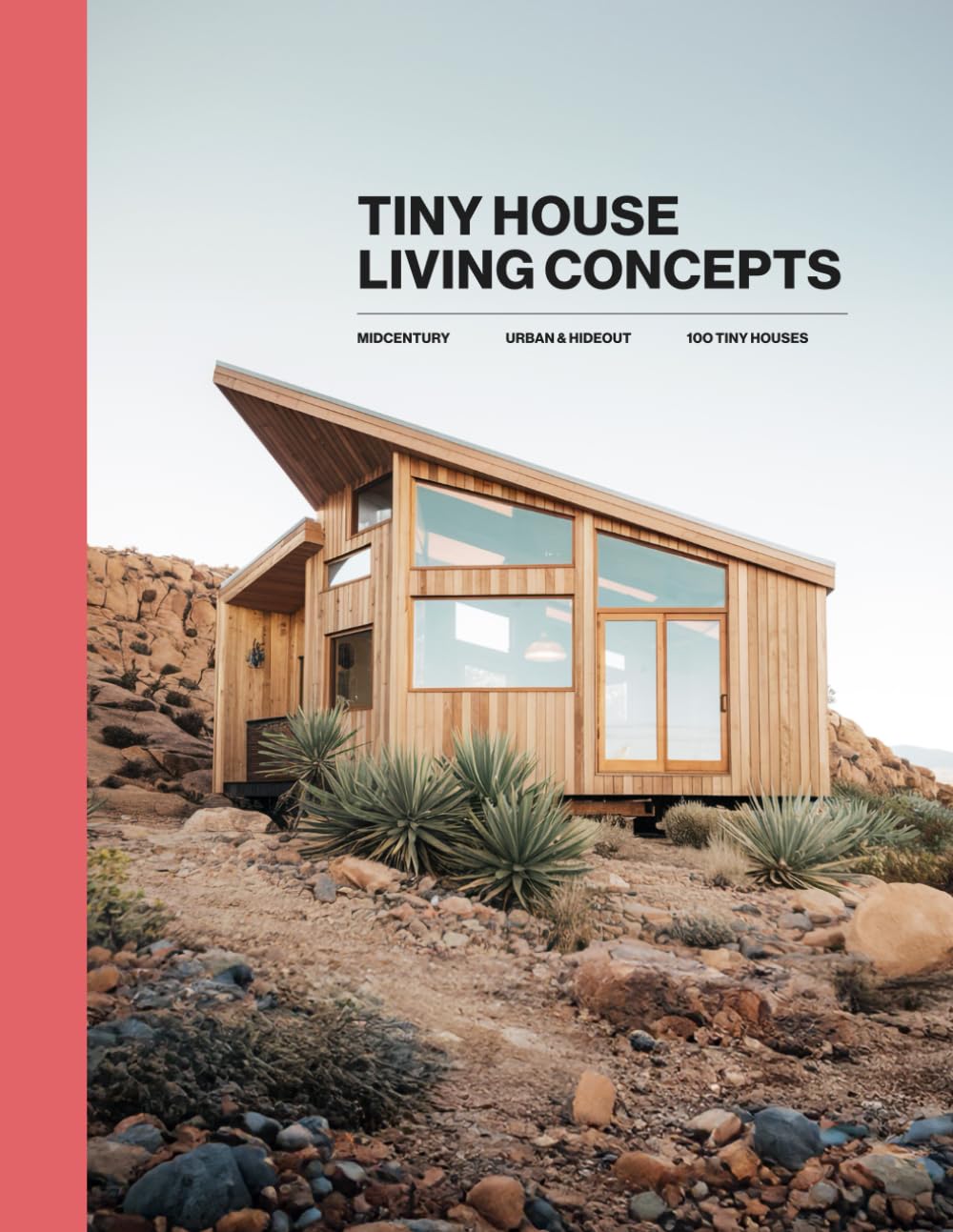 TINY HOUSE: LIVING CONCEPTS baixar livro de graça