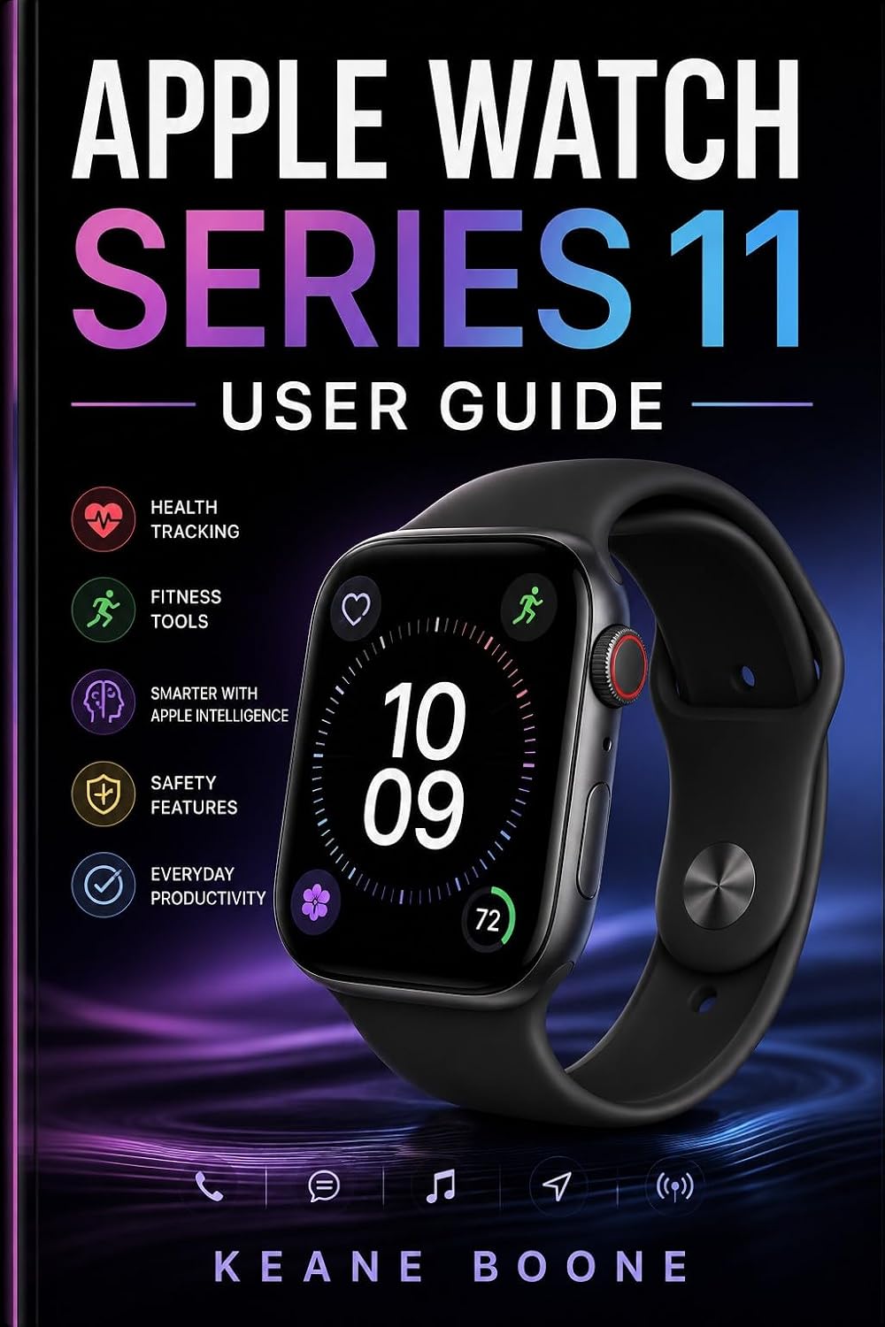 capítulo por capítulo baixar APPLE WATCH SERIES 11 USER GUIDE: A Practical Step-by-Step Manual to Setting Up, Personalizing, and Mastering watchOS 27, Apple Intelligence, Health &... and Everyday Watch Use (English Edition)