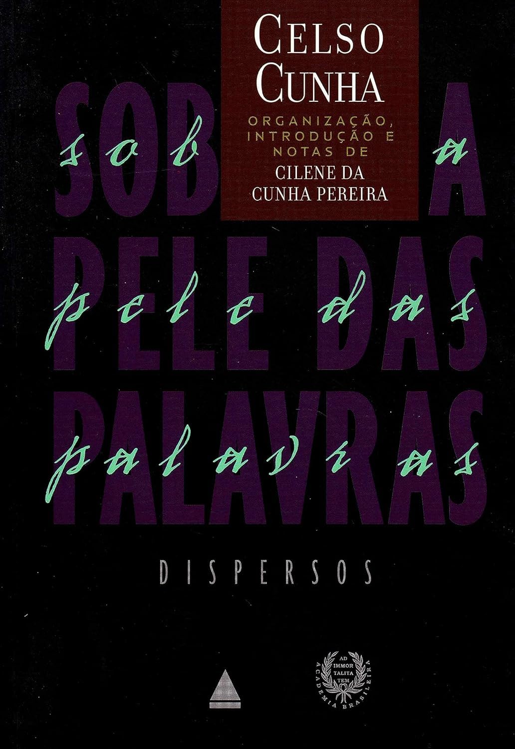 Sob A Pele Das Palavras