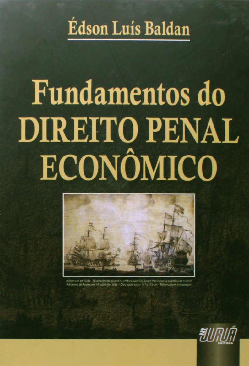 Fundamentos do Direito Penal Econômico