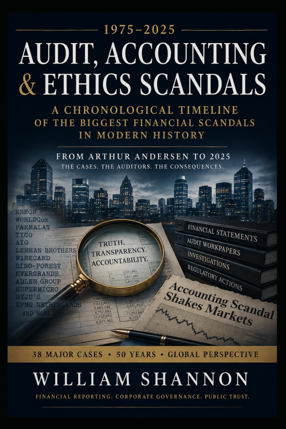 The Big Four Files: Major Audit, Accounting & Ethics Scandals Since 1975 baixar livro de graça