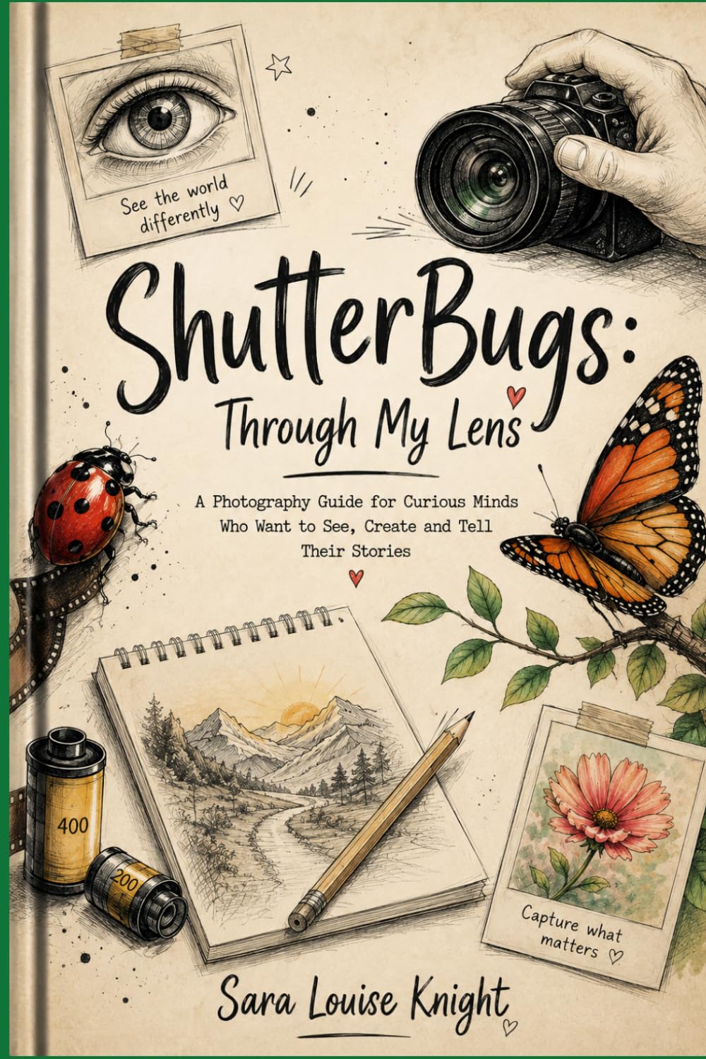 Shutterbugs: Through My Lens: Photography, Creativity & Finding Your Voice: 3 baixar o livro de graça