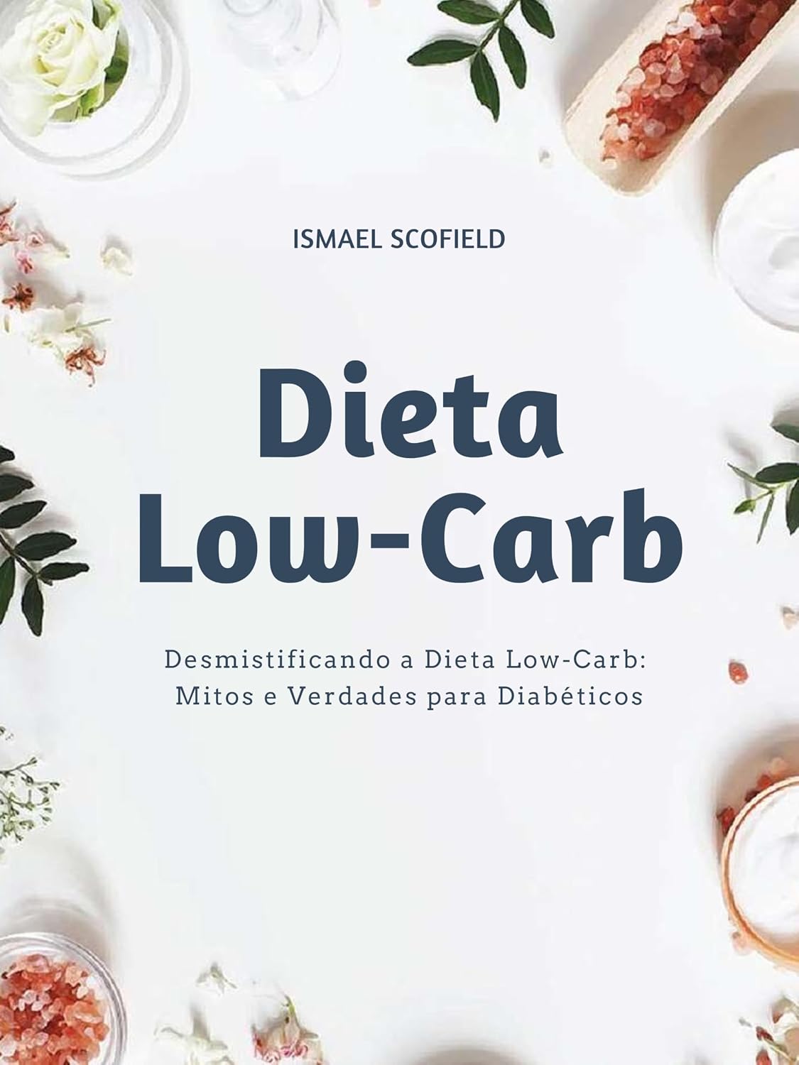 Desmistificando a Dieta Low-Carb: Mitos e Verdades para Diabéticos baixar livro de graça