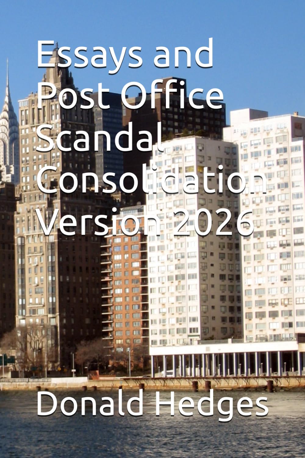 Essays and Post Office Scandal Consolidation Version 2026 baixar livro de graça
