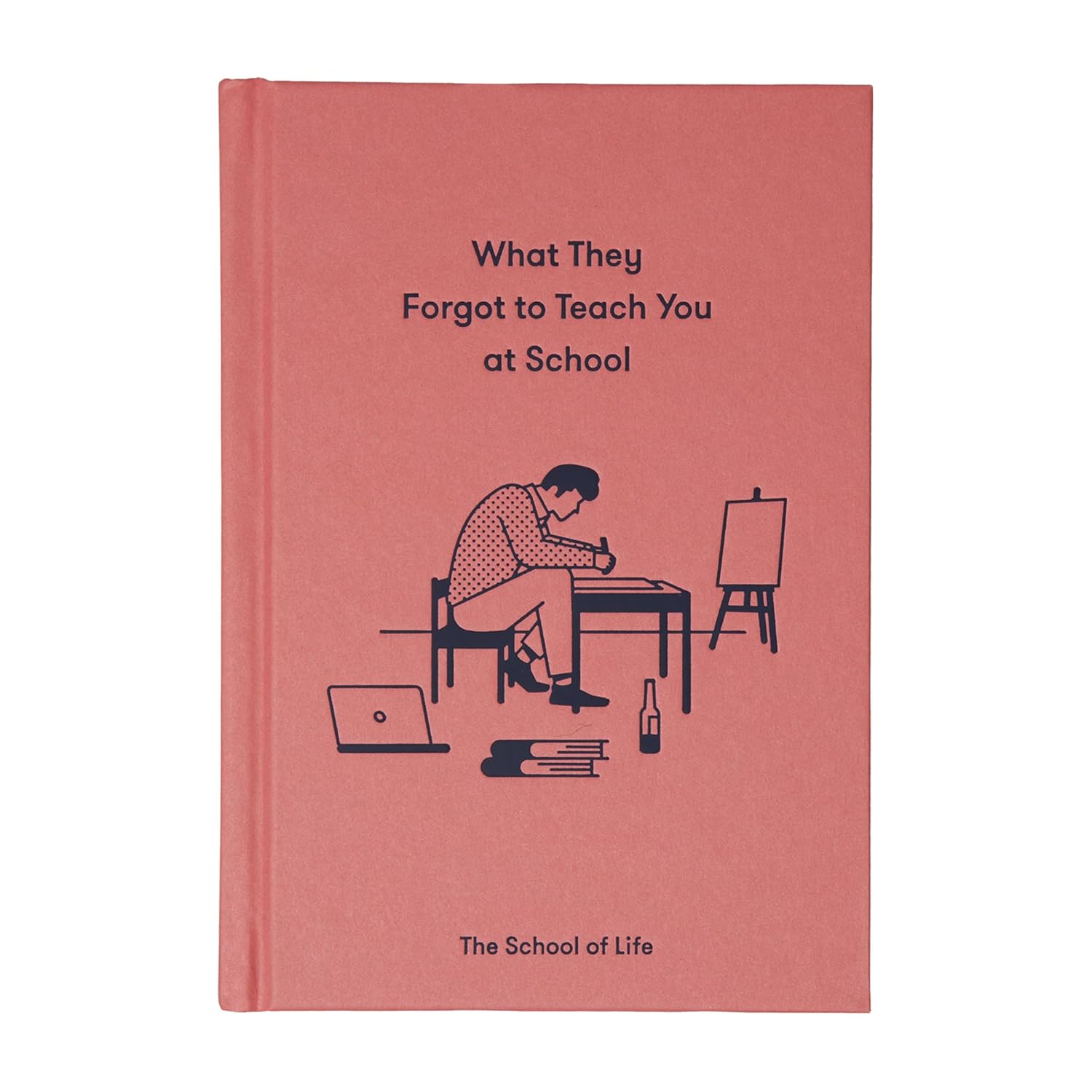 What They Forgot to Teach You at School: Essential Emotional Lessons Needed to Thrive baixar o livro de graça