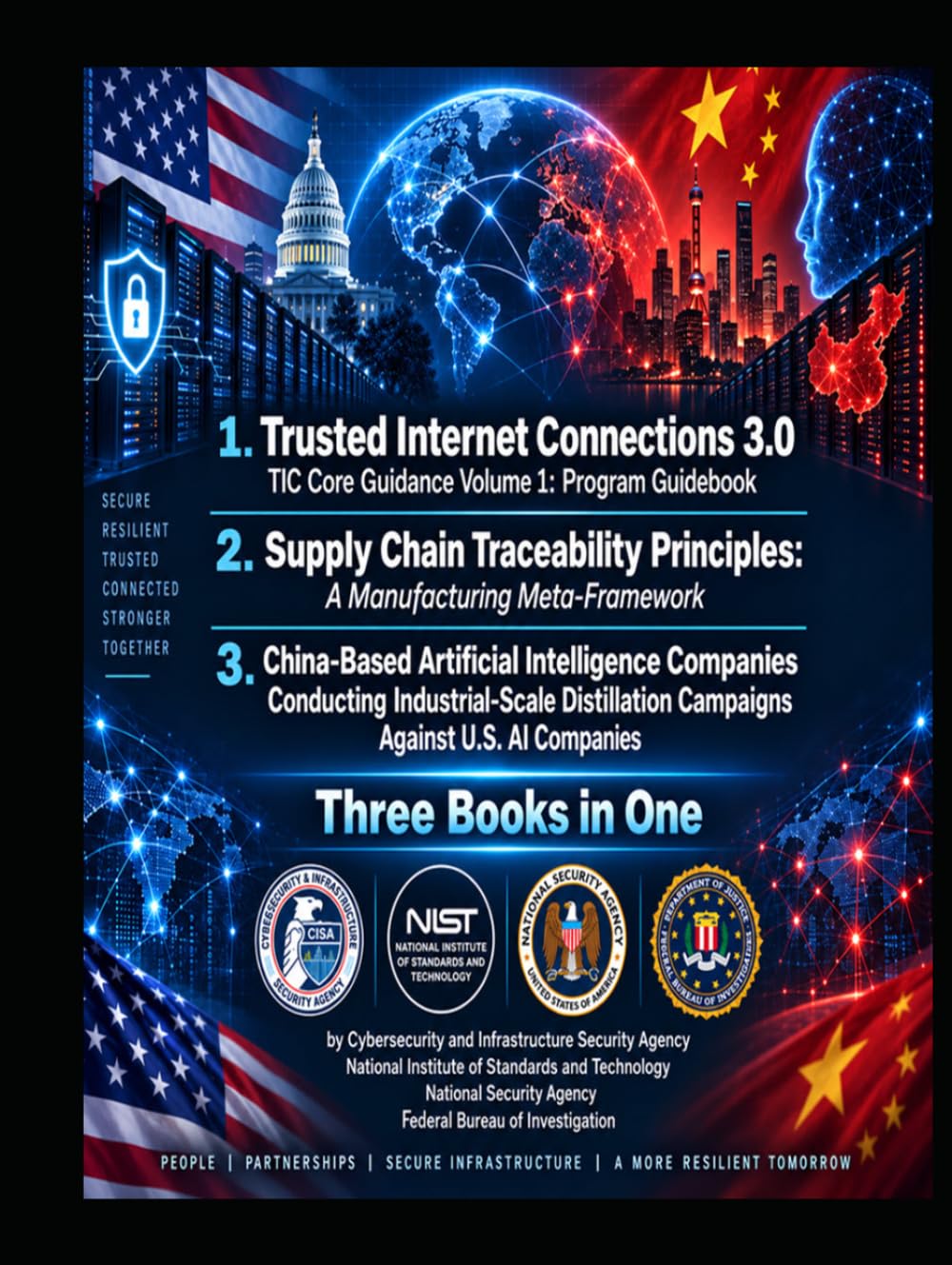 capítulo por capítulo baixar Trusted Internet Connection - Supply Chain Traceability Principles - China Based Artificial Intelligence Companies Conducting Industrial Scale: Three Books In One