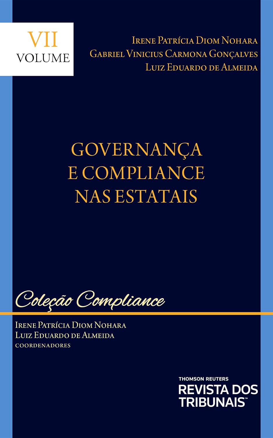 Coleção Compliance – Volume Vii – Governança E Compliance Nas Estatais baixar o livro de graça