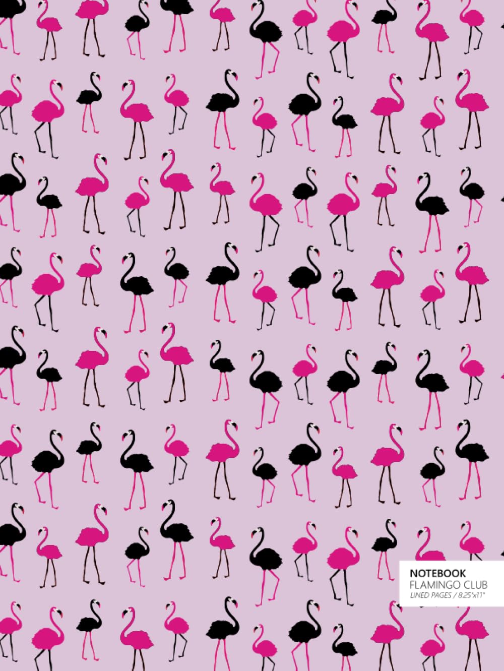 Flamingo Club Notebook - Lined Pages - 8.25" x 11": (Pink Edition) Large Hard Cover 192 pages (8.25 x 11 inches / 20.96 x 27.94cm / Near A4) baixar o livro de graça