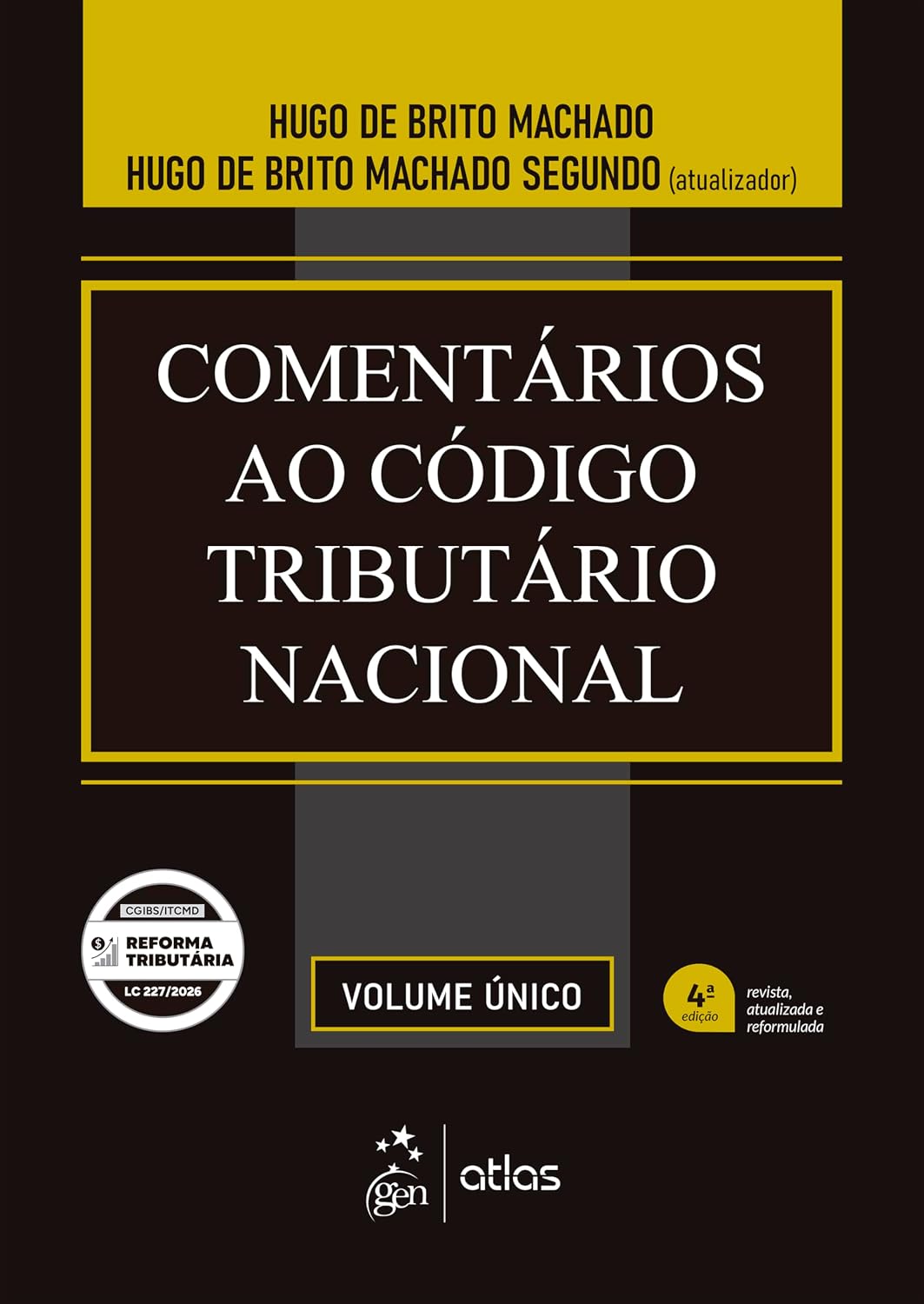 ler totalmente Comentários ao Código Tributário Nacional - 4ª Edição 2026