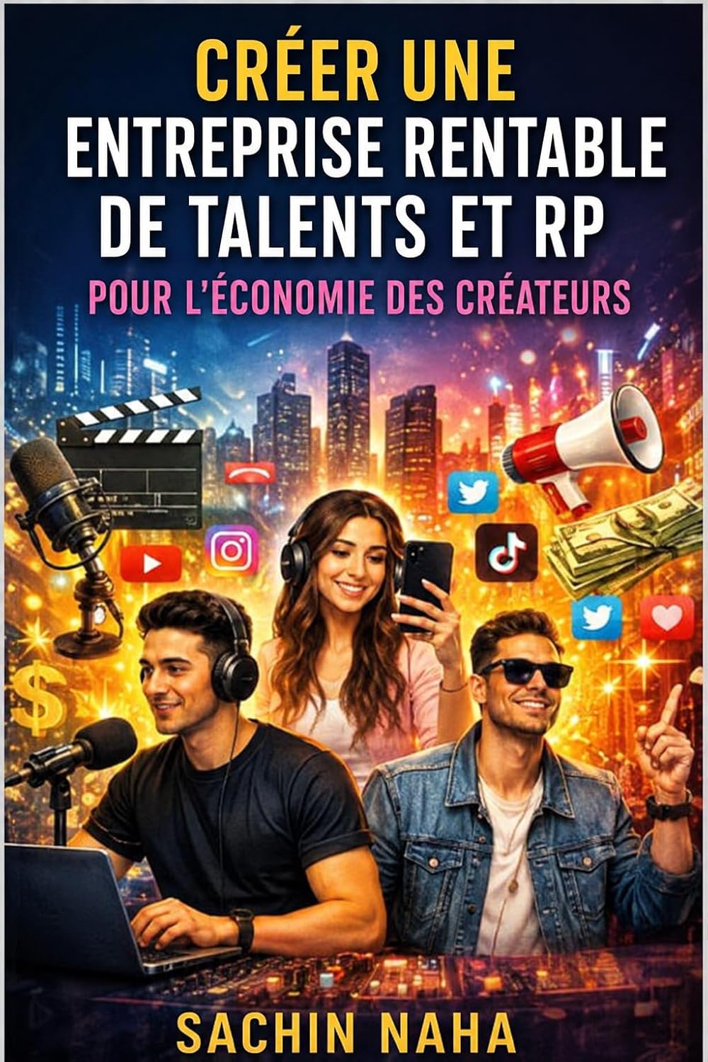 capítulo por capítulo baixar Créer une entreprise rentable de talents et RP pour l'économie des créateurs (French Edition)
