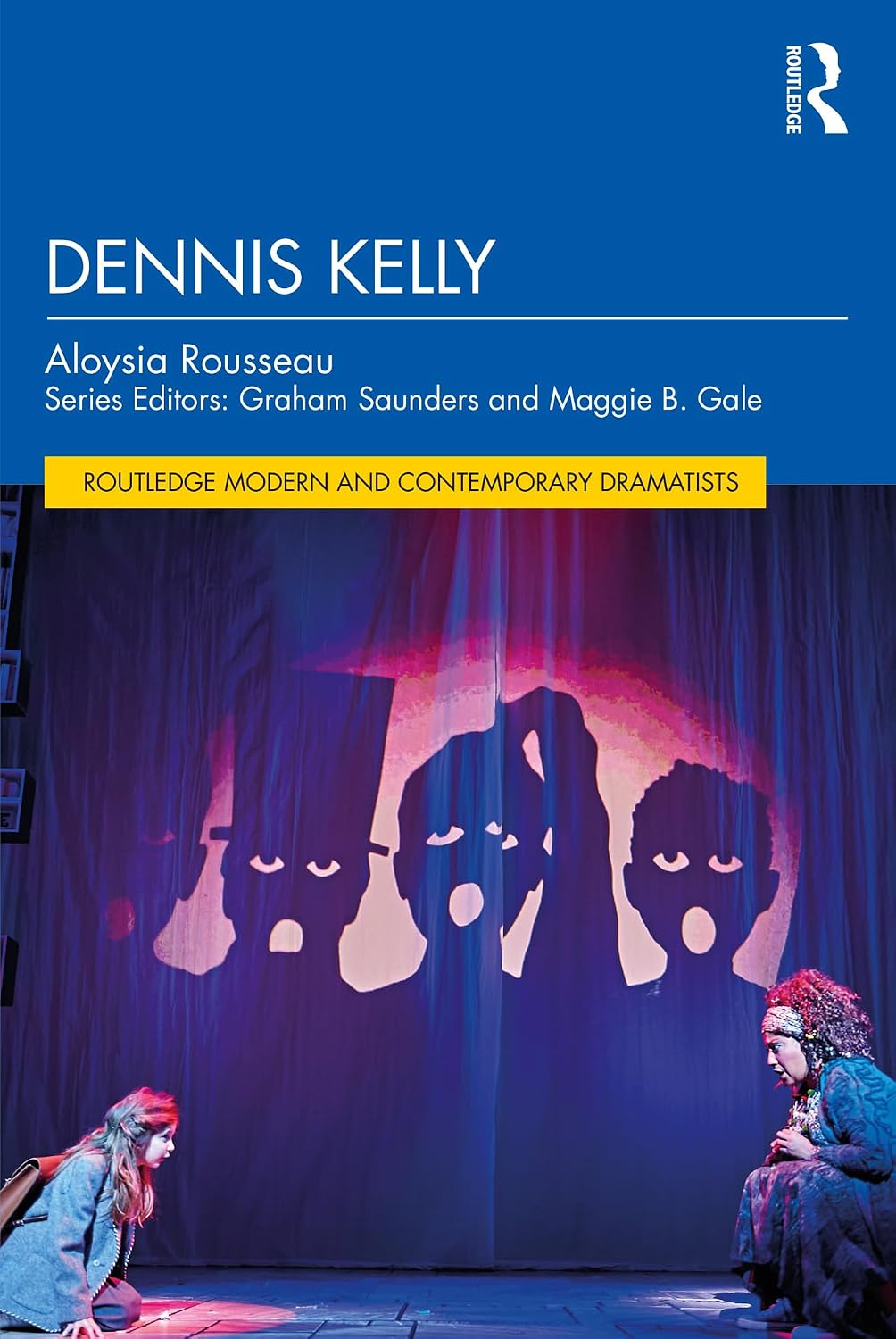 Dennis Kelly (Routledge Modern and Contemporary Dramatists) (English Edition) baixar livro de graça