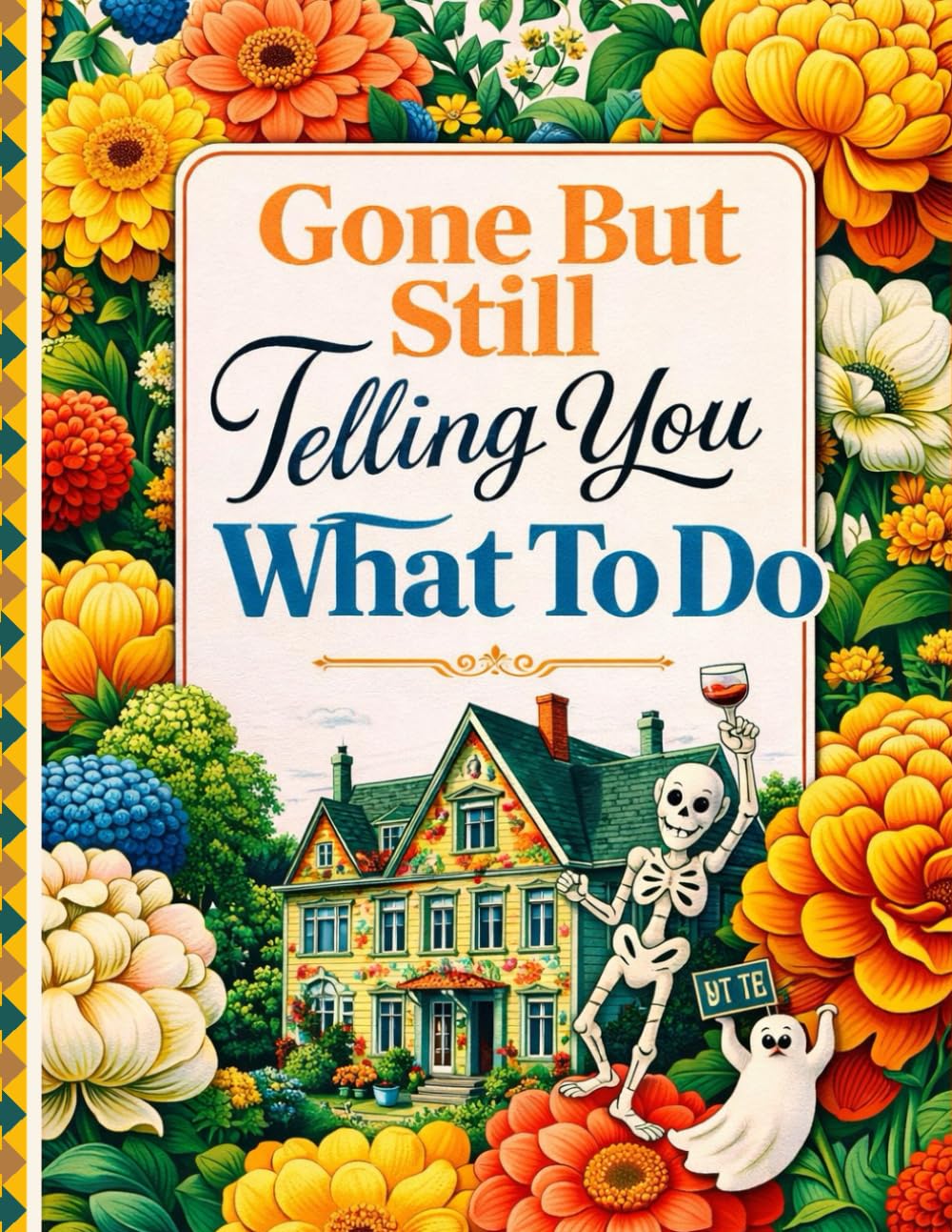 Funny End of Life Planner: Gone But Still Telling You What To Do | A Simple Guide for Your Family After You’re Die baixar o livro de graça