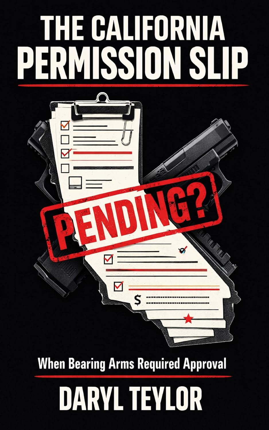 ler totalmente The California Permission Slip: When Bearing Arms Required Approval (English Edition)