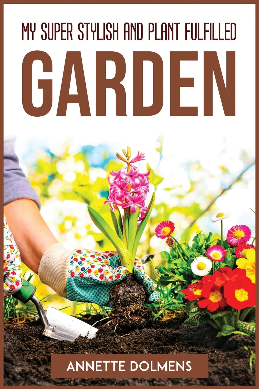 ler totalmente My Super Stylish and Plant Fulfilled Garden