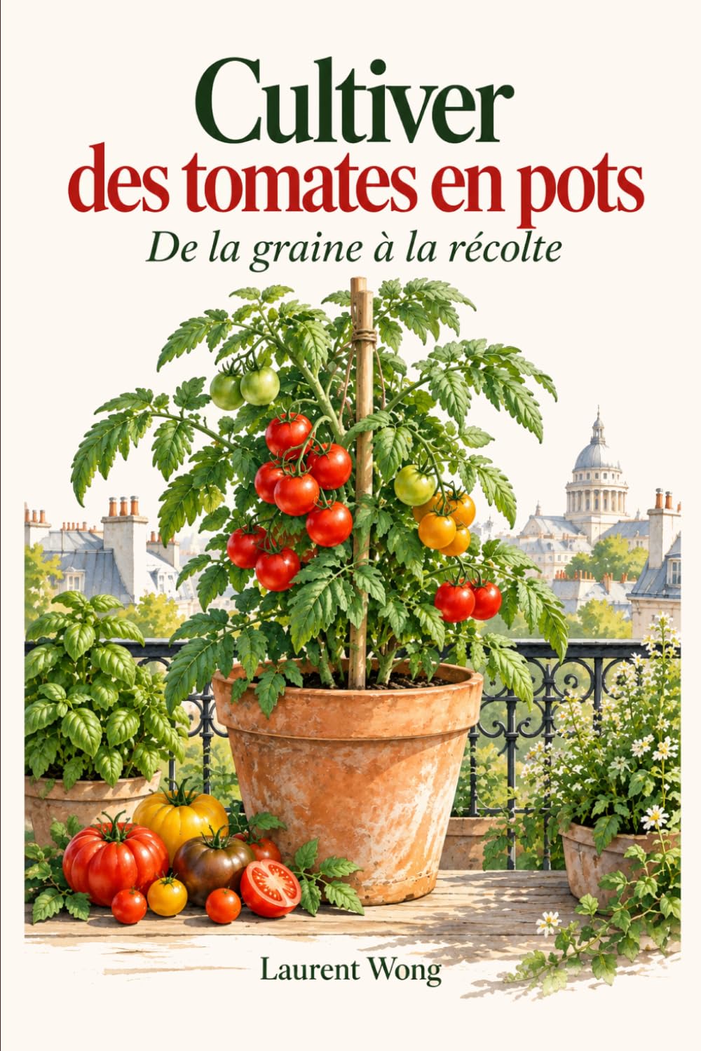 Cultiver des tomates en pots: De la graine à la récolte (Jardiner en petit espace) (French Edition) baixar o livro de graça