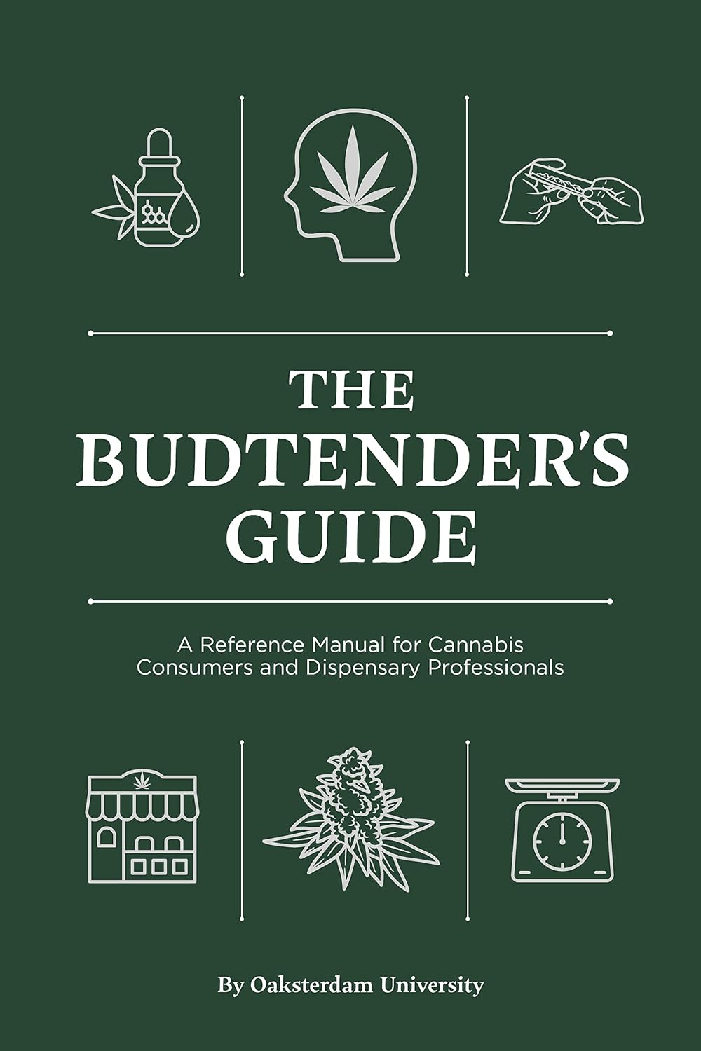 The Budtender's Guide: A Reference Manual for Cannabis Consumers and Dispensary Professionals (English Edition) baixar livro de graça