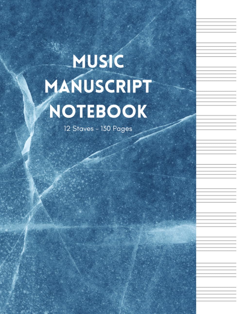 ler totalmente Music Manuscript Notebook: Blue Marble, Standard Blank Music Paper, Music Notebook with Staff, Sheets with Staves Book, Empty Manuscript Paper, 12 Staves per Page, 8.5”x11”, 130 Pages