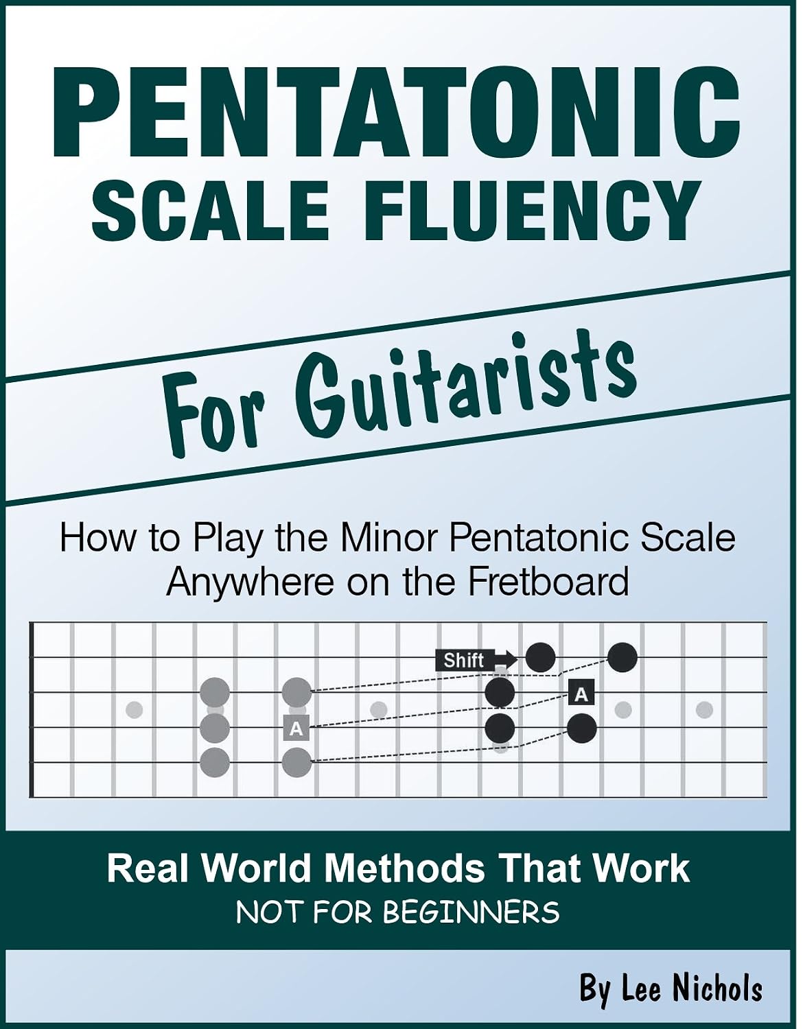 Pentatonic Scale Fluency: Learn How To Play the Minor Pentatonic Scale Effortlessly Anywhere on the Fretboard (English Edition) baixar o livro de graça