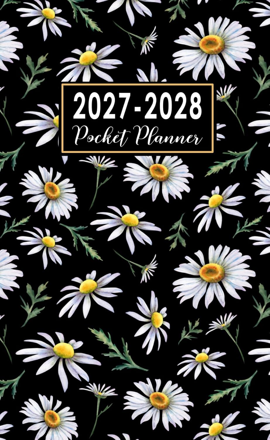 ler totalmente 2027-2028 Pocket Planner: 24-Month Organizer from Jan 2027 to Dec 2028 with Monthly Schedule and U.S.Federal Holidays for Purse, Motivational Daisy Floral Cover