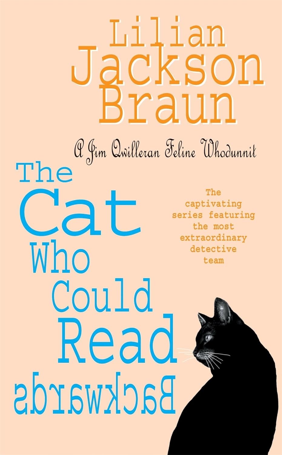 The Cat Who Could Read Backwards (The Cat Who… Mysteries, Book 1): A cosy whodunit for cat lovers everywhere (The Cat Who...) (English Edition)
